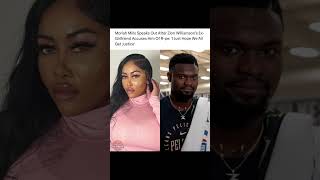 Zion Williamson Moriah Mils Files Law Suit