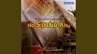 Ho Sipalua Ahu Engkaulah Penyembuhku (feat. Dewiguna Nababan)