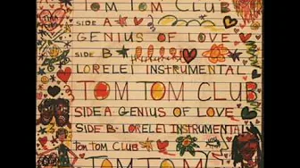 Tom Tom Club - Genius Of Love Instrumental Tom Tom Club - Genius Of Love Instrumental