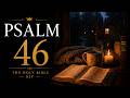 Psalm 46 | KJV Scripture Reading for Stress Relief