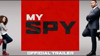 My Spy - Official Trailer - Coming Soon