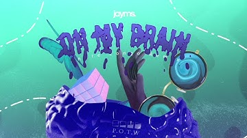 Jayms - On My Brain (Andre Longo Remix) Official Lyrics Video