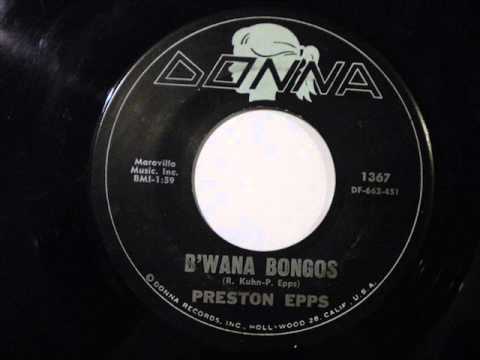 Preston Epps — Preston Epps: B'wana bongos