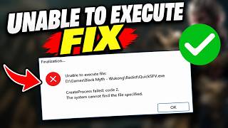 Black Myth Wukong Unable to Execute QuickSFV.exe Code 2 FIX | System Cannot Find the Path Specified