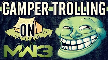 Trolling Campers In MW3 (Funny Modern Warfare 3)