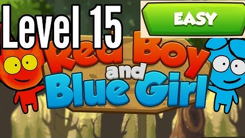 Red Boy And Blue Girl Level 15 Easy Mode In Forest Temple Maze Android Walkthrough