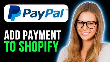 How to Add PayPal Payments to Shopify Store (Quick and Easy)