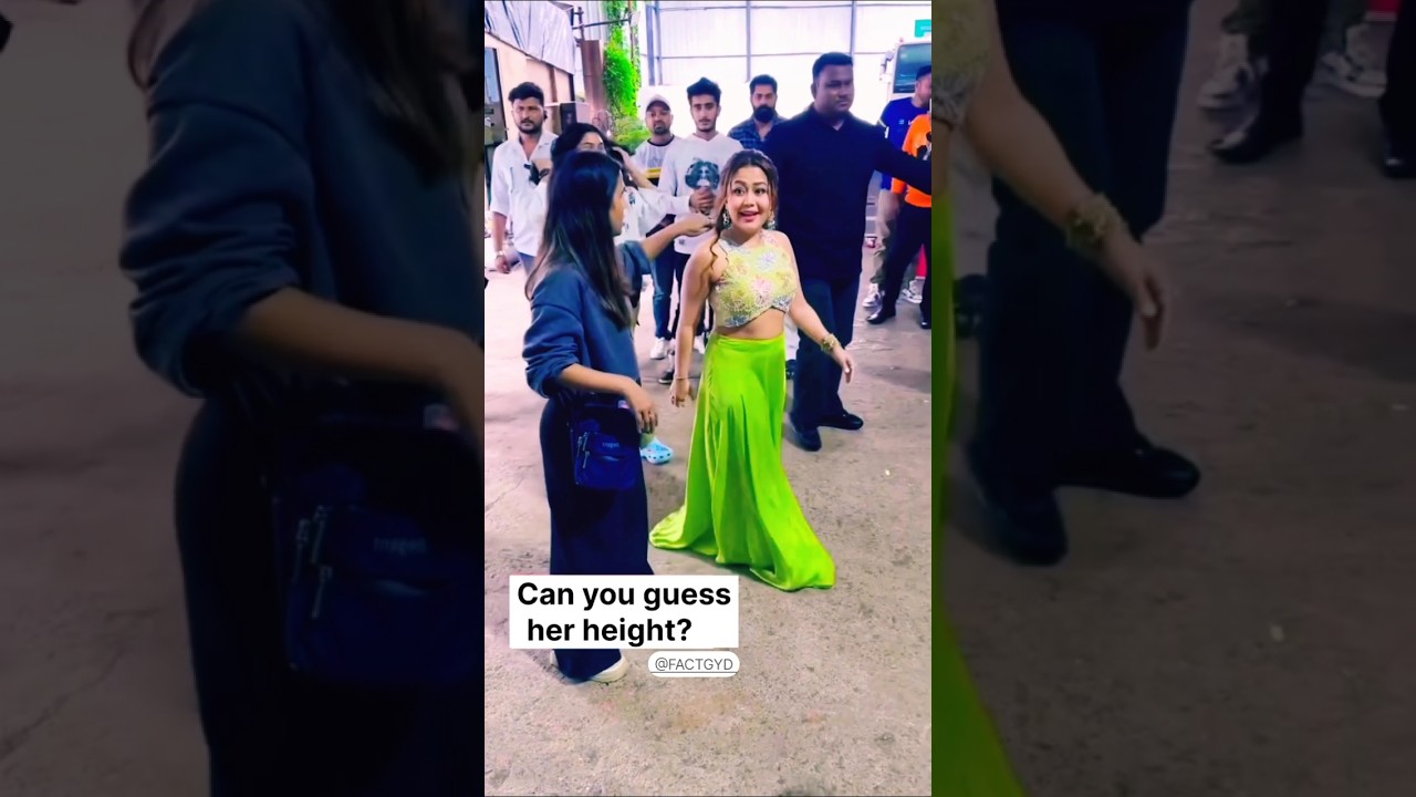 Neha Kakkar Height #shorts #shortheight #nehakakkar #nehakakkarsongs #nehakakkarnewsong 