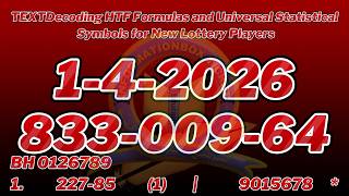 TEXTDecoding HTF Formulas and Universal Statistical Symbols for New Lottery Players || 1-4-2026