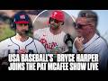 USA Baseball's Bryce Harper Joins The Pat McAfee Show Live Ahead Of The World Baseball Classic