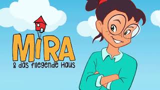 MIRA & das fliegende Haus: Staffel 3 Folge 14: Gute und schlechte Geheimnisse