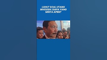 TEGAS! Luhut soal Utang Whoosh: Siapa yang Minta APBN? Tak Ada, Tinggal Restrukturisasi