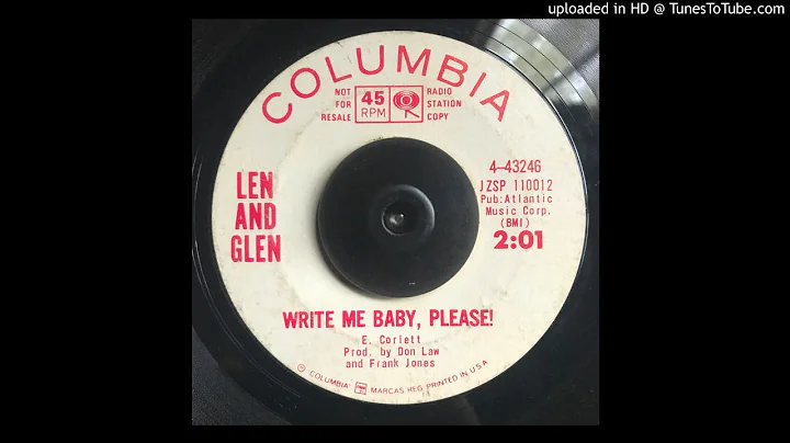 Len & Glen (Irvin Twins) - Write Me Baby Please