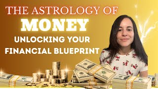Astrology & Money: Key Money Significators in the Birth Chart