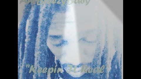 Ant Breezy - "Keepin It Real"
