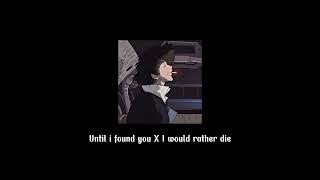 until i found you x i would rather die [TikTok version]