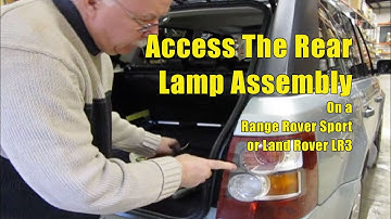 Accessing Light Bulbs in the Taillight Assembly on Range Rover Sport and Land Rover LR3