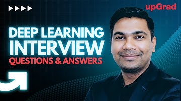 Deep Learning Interview Questions and Answers | Deep Learning Interview Questions | Deep Learning