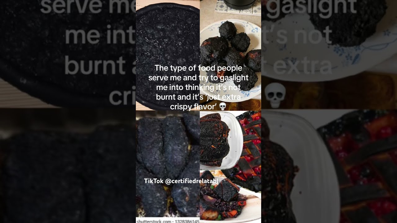 Y All Ever Had Someone Serve You This And Say It S Just A Little Crispy Shorts Relatable
