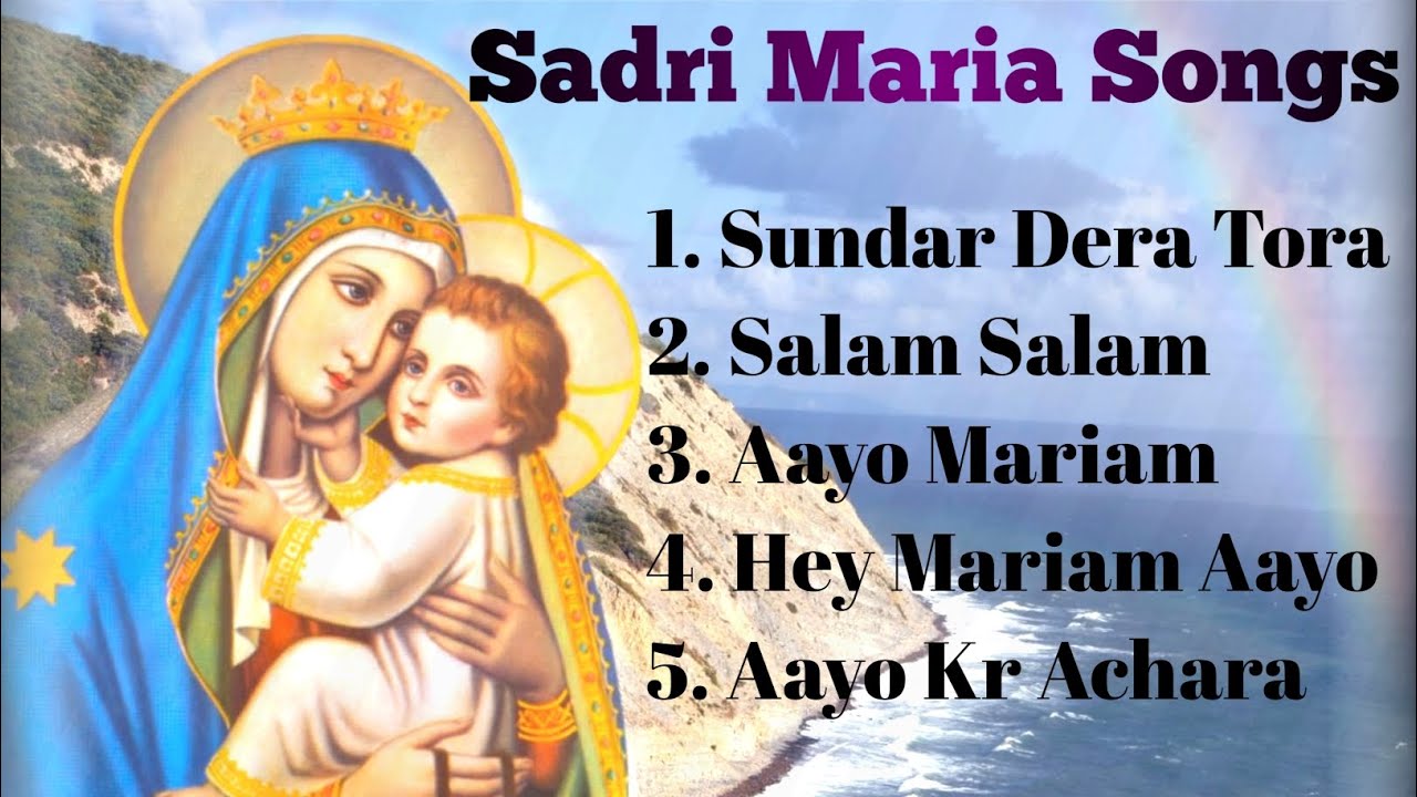 Sadri Maria Songs (सादरी मरियम गीत) #mothermarysong #mariasong