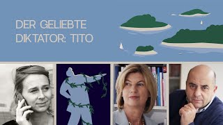 Der geliebte Diktator: Tito