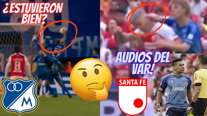 CONTINUA LA POLEMICA! AUDIOS DEL VAR ENTRE MILLONARIOS VS SANTA FE POR EL PENAL Y LA ROJA ¿NO ERAN?