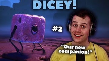 DICEY! - Lost in Random - Part 2 | Let