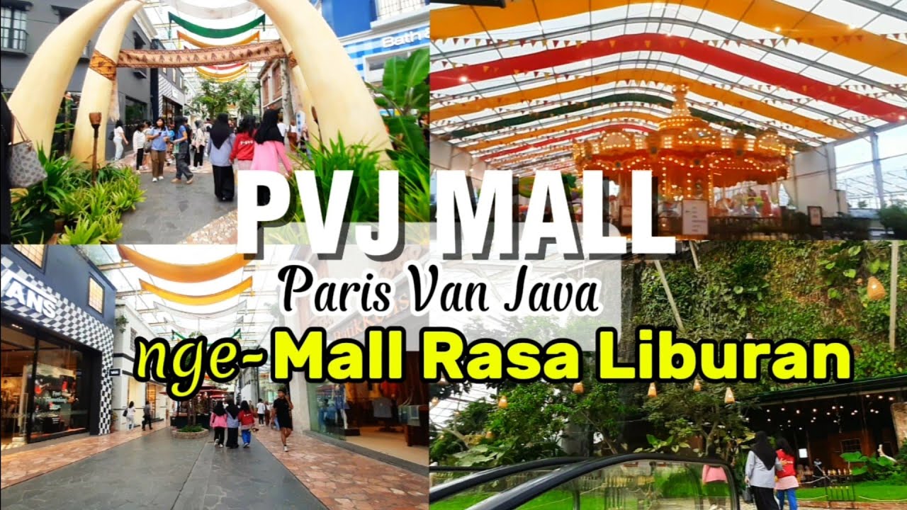 Paris Van Java (PVJ) Mall Paling Aesthetic di Bandung | Gak Main-Main! 