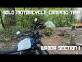 Solo Motorcycle Camping Trip | WABDR Section 1