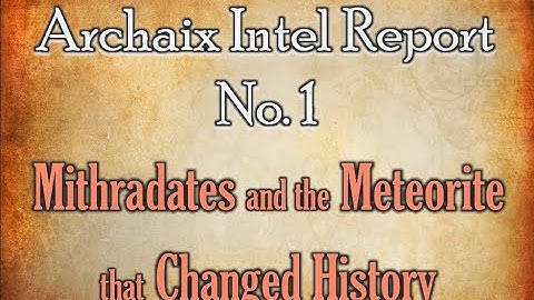 Mithradates and the Meteorite that Changed History