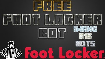FREE FootLocker Bot JANUARY 2016 | Foot Locker Add to Cart