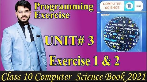 Chapter 3 Class 10 | Programing exercise solution ex 1 and 2| New course 2021/2022