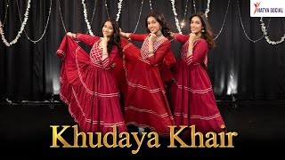 Khudaya Khair Dance Cover Natya Social Dancamaze