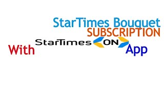 HOW TO PAY StarTimes SUBSCRIPTION BOUQUET WITH StarTimes ON App screenshot 3