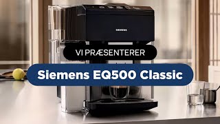 Siemens EQ500 Classic