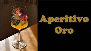 Aperitivo Oro: the aperitif of summer 2024. Also: why I'm taking a break