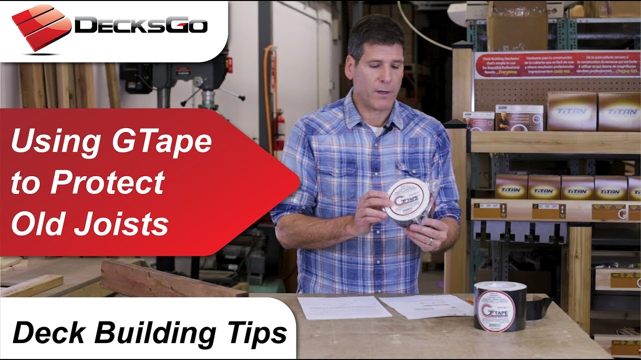 Deck Building Tips Using GTape to Refurbish and Protect Old Joists