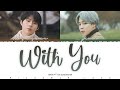Gambar cover JIMIN ft HA SUNGWON - 'With You' Our Blues OST Part. 4 Lyrics Color Coded / Han / Rom / Eng