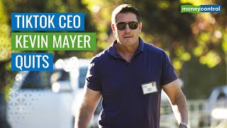 Why Has Kevin Mayer Quit As Tiktok Ceo Cgtn
