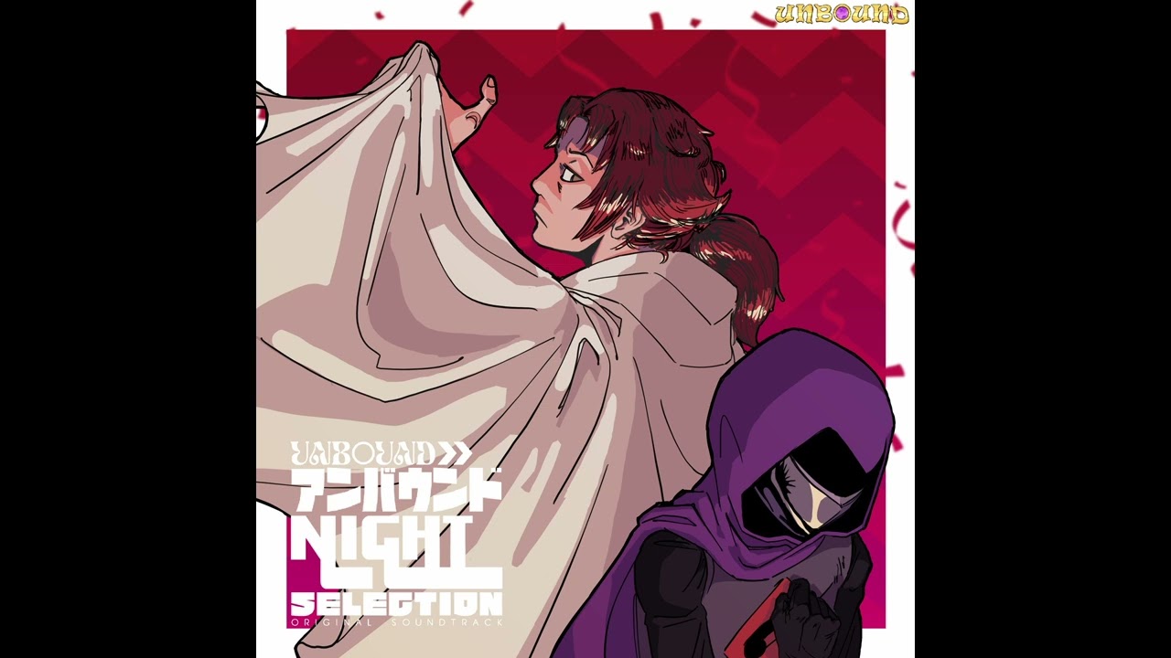 Ver Game Corner - Unbound: Night Selection (Original Soundtrack) no YouTube Ver Game Corner - Unbound: Night Selection (Original Soundtrack) no YouTube