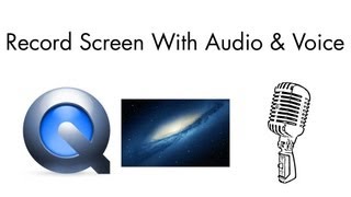 Quicktime Screen Recording With Audio & Voice