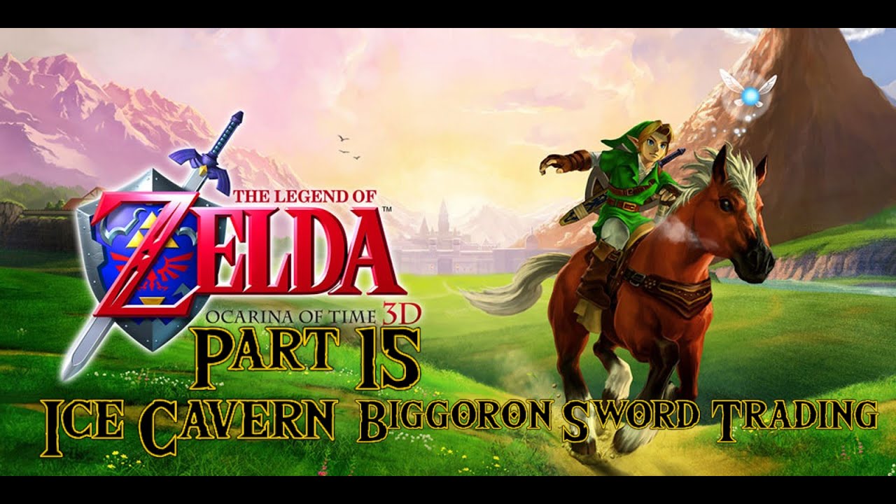 The Legend of Zelda: Ocarina of Time 3D 100% Walkthrough ...