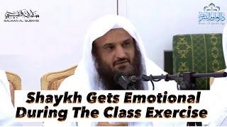 **EMOTIONAL** Shaykh Abdurazaaq Al- Badr Crying During A Class Exercise!