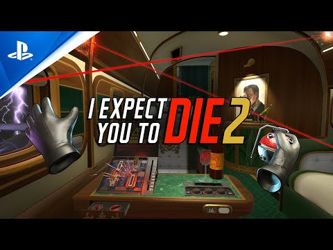 I Expect You To Die 2 - Official Trailer | PS VR