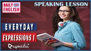 Everyday English Expressions Speaking Lessons Part 1