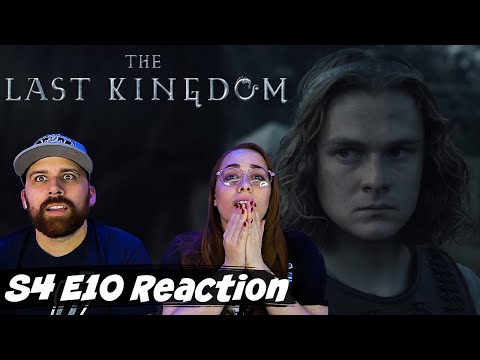 The Last Kingdom Season 4 Episode 10 SEASON FINALE REACTION! 4x10