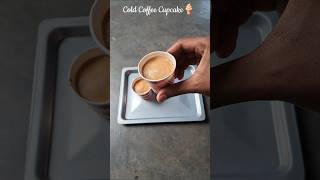 Cold Coffee Cupcake🍦#coldcoffee #cupcake #recipe #shorts #chef0ver