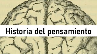 La Evolución del Pensamiento Humano (Videoclase)