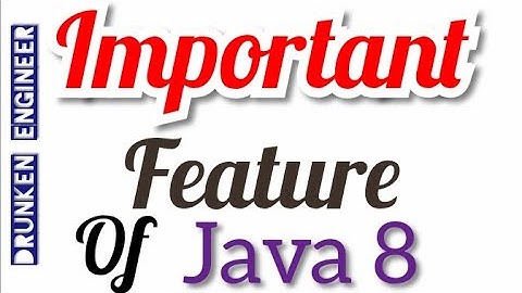 Java 8 Feature | Latest Java Features