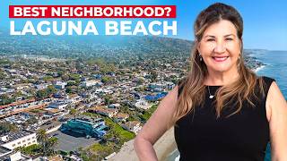 Which Laguna Beach Neighborhood Fits Your Lifestyle? | Luxury Living in Laguna Beach California